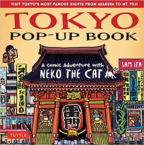 Tokyo Pop-Up-Book: A Comic Adventure With Neko The Cat